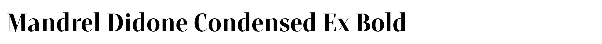 Mandrel Didone Condensed Ex Bold image